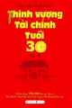 Thịnh Vượng Tài Chính Tuổi 30 (Tập 2) - Tái Bản