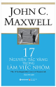 17 Nguyên Tắc Vàng Trong Làm Việc Nhóm (Tái Bản 2018)