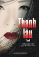 Thanh Lâu [Tập 1]