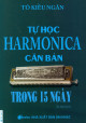 Tự Học Harmonica Căn Bản Trong 15 Ngày