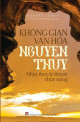 Không gian văn hóa nguyên thủy: nhìn theo lý thuyết chức năng