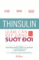 Thinsulin – Giảm cân và đẹp dáng suốt đời