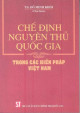 Chế định nguyên thủ quốc gia trong các Hiến pháp Việt Nam