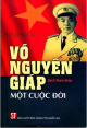 Võ Nguyên Giáp - Một cuộc đời