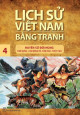 Lịch sử Việt Nam bằng tranh (tập 4) - Huyền sử đời Hùng: Tiên Dung - Chử Đồng Tử - Sơn Tinh, Thủy Tinh