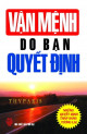 Vận mệnh do bạn quyết định