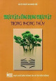 Thực vật & ứng dụng thực vật trong phong thủy