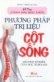 Phương pháp trị liệu cột sống : liệu pháp tự nhiên của y học Trung Hoa