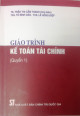 Giáo trình kế toán tài chính - Quyển 1