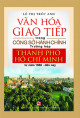 Văn hóa giao tiếp trong công sở hành chính (trường hợp thành phố Hồ Chí Minh từ 1986 đến nay)