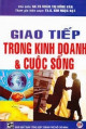 Giao tiếp trong kinh doanh & cuộc sống