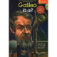 Galileo là ai?