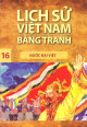 Lịch sử Việt Nam bằng tranh. T 16, Nước Đại Việt