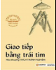 Giao tiếp bằng trái tim