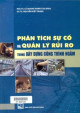 Phân tích sự cố và quản lý rủi ro trong xây dựng công trình ngầm