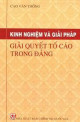 Kinh nghiệm và giải pháp giải quyết tố cáo trong Đảng