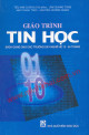 Giáo trình tin học : sách dùng cho các trường dạy nghề 12 - 24 tháng