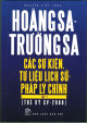 Hoàng Sa, Trường Sa: các sự kiện tư liệu lịch sử, pháp lý chính. T.1, Thế kỷ XV – 2000