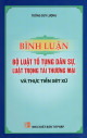 Bình luận bộ luật tố tụng dân sự, luật trọng tài thương mại và thực tiễn xét xử