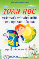 Toán học : phát triển trí thông minh cho học sinh tiểu học. Q 3 - Các bài toán có lời văn