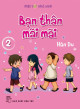 Bạn thân mãi mãi. T.2