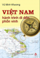 Việt Nam hành trình đi đến phồn vinh