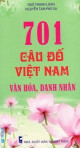 701 câu đố về văn hóa và danh nhân Việt Nam