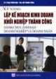 Kỹ năng lập kế hoạch kinh doanh khởi nghiệp thành công dành cho lãnh đạo doanh nghiệp và doanh nhân