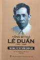 Tổng Bí thư Lê Duẩn (1907-1986) Thư mục và tác phẩm chọn lọc