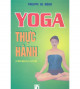 Yoga thực hành cho mọi lứa tuổi