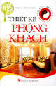 Thiết kế & bài trí phòng khách