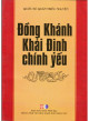 Đồng Khánh, Khải Định chính yếu