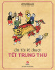 Chú Tễu kể chuyện Tết Trung Thu