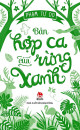 Bản hợp ca của rừng xanh