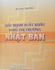 Đẩy mạnh xuất khẩu sang thị trường Nhật Bản