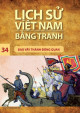 Lịch sử Việt Nam bằng tranh. T 34, Bao vây thành Đông Quan