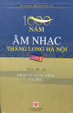 1000 Năm âm nhạc Thăng Long - Hà Nội (Tư liệu Hán Nôm) - Q1