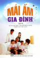 Mái ấm gia đình. T 9