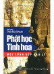 Phật học tinh hoa: một tổng hợp đạo lý