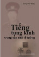 Tiếng tụng kinh trong căn nhà vị tướng