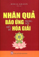 Nhân quả báo ứng trong đời hiểu để hóa giải