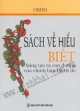 Sách về hiểu biết: sáng tạo ra con đường của chính bạn tới tự do