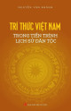 Trí thức Việt Nam trong tiến trình lịch sử dân tộc