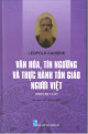 Văn hóa, tín ngưỡng và thực hành tôn giáo người Việt