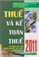 Thuế và kế toán thuế 2011 : áp dụng cho các doanh nghiệp Việt Nam