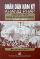 Quân dân Nam Kỳ kháng Pháp trên mặt trận quân sự và văn chương (1859-1885)