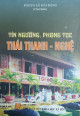 Tín ngưỡng, phong tục Thái Thanh - Nghệ