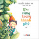 Khu rừng trong thành phố