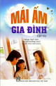 Mái ấm gia đình. T.7