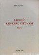 Lịch sử nghệ thuật sân khấu Việt Nam. T 1